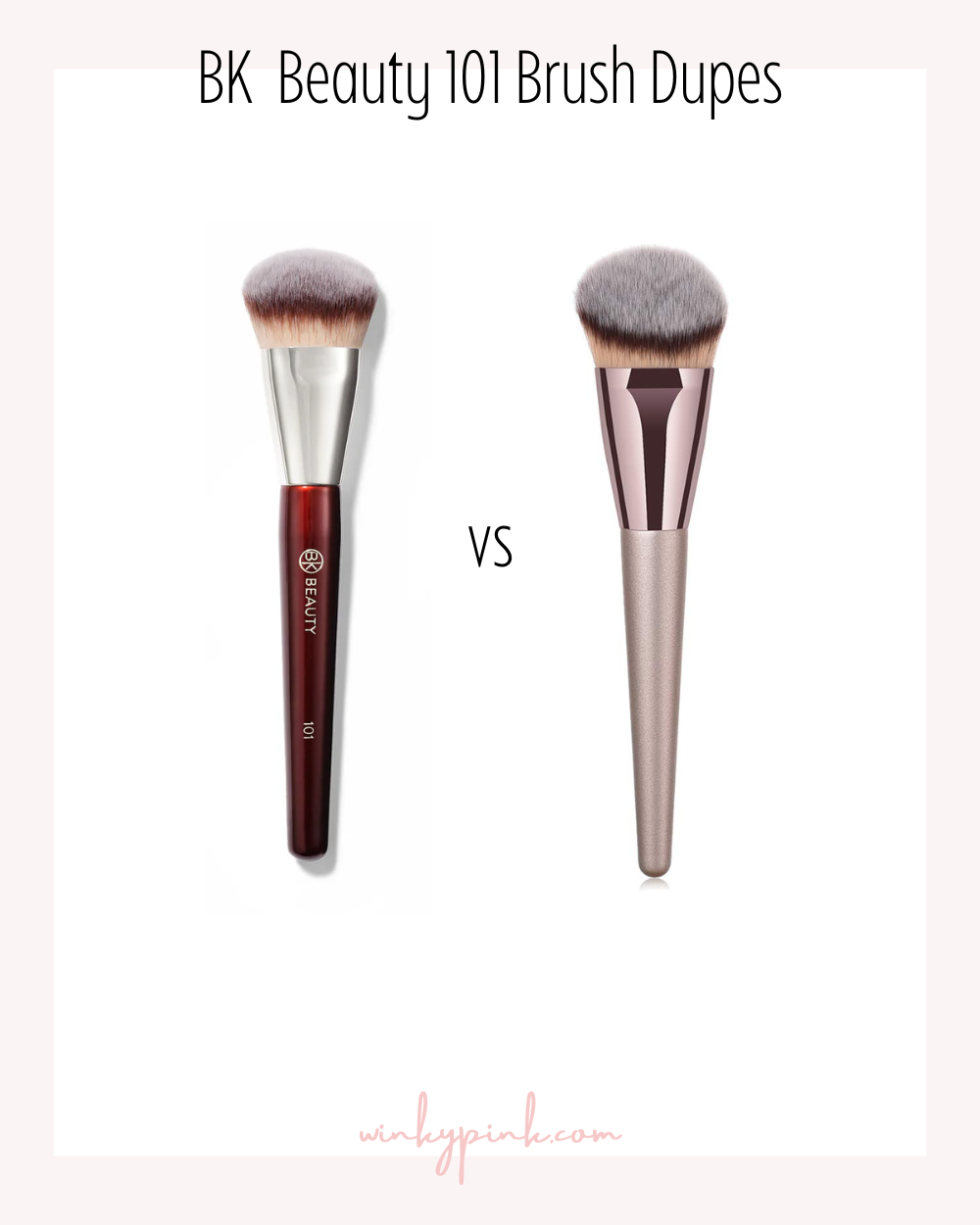 3 BK Beauty 101 Brush Dupes You Can Buy On Amazon Winky Pink