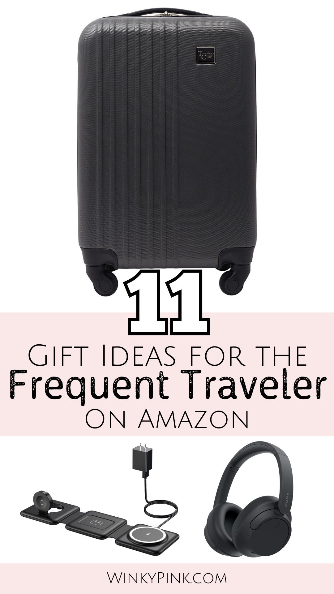 11 Best Gifts for Frequent Travelers Winky Pink